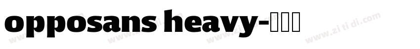 opposans heavy字体转换